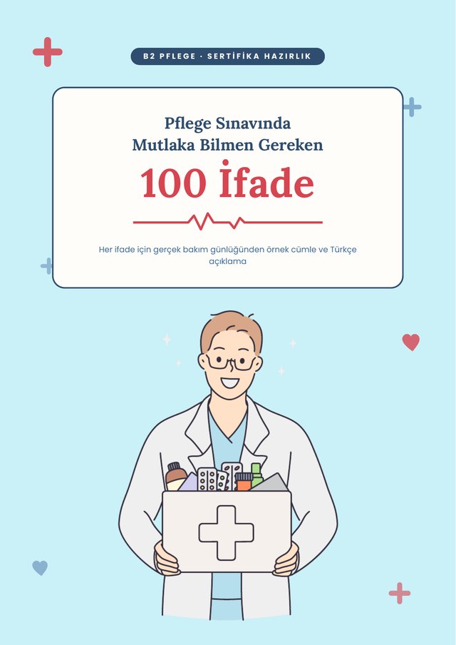 Pflege Sınavında Mutlaka Bilmen Gereken 100 İfade — kitap kapağı